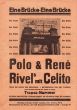 polo celito rogelio rené rivels. 